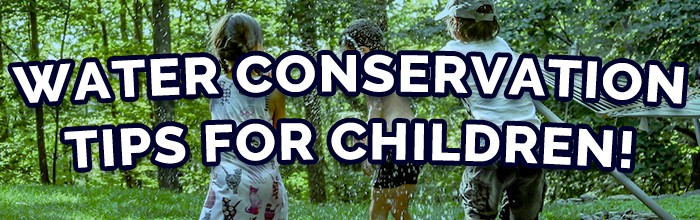 Water Conservation Tips for Children