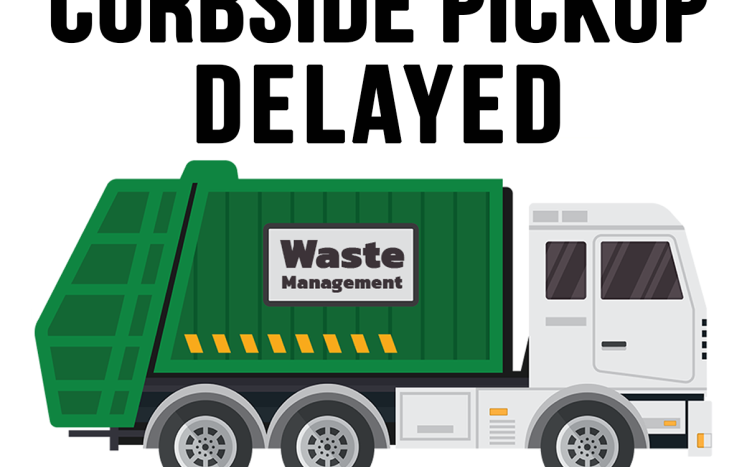 Curbside Refuse & Recycling Collection Delayed