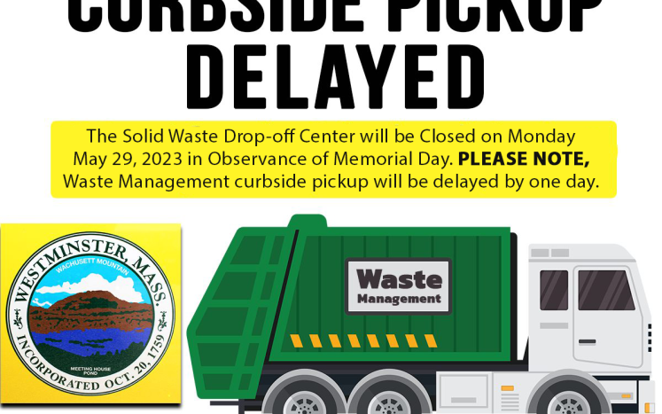 The Solid Waste Drop-Off Center will be closed in observance of Memorial Day