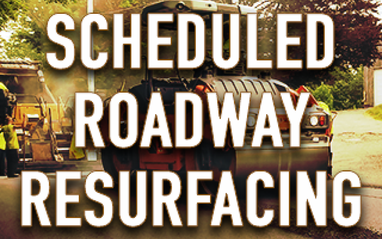 "Scheduled Roadway Resurfacing" graphic design
