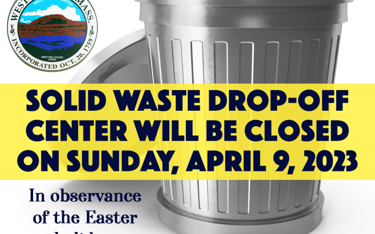 Solid Waste Drop-off Center CLOSED